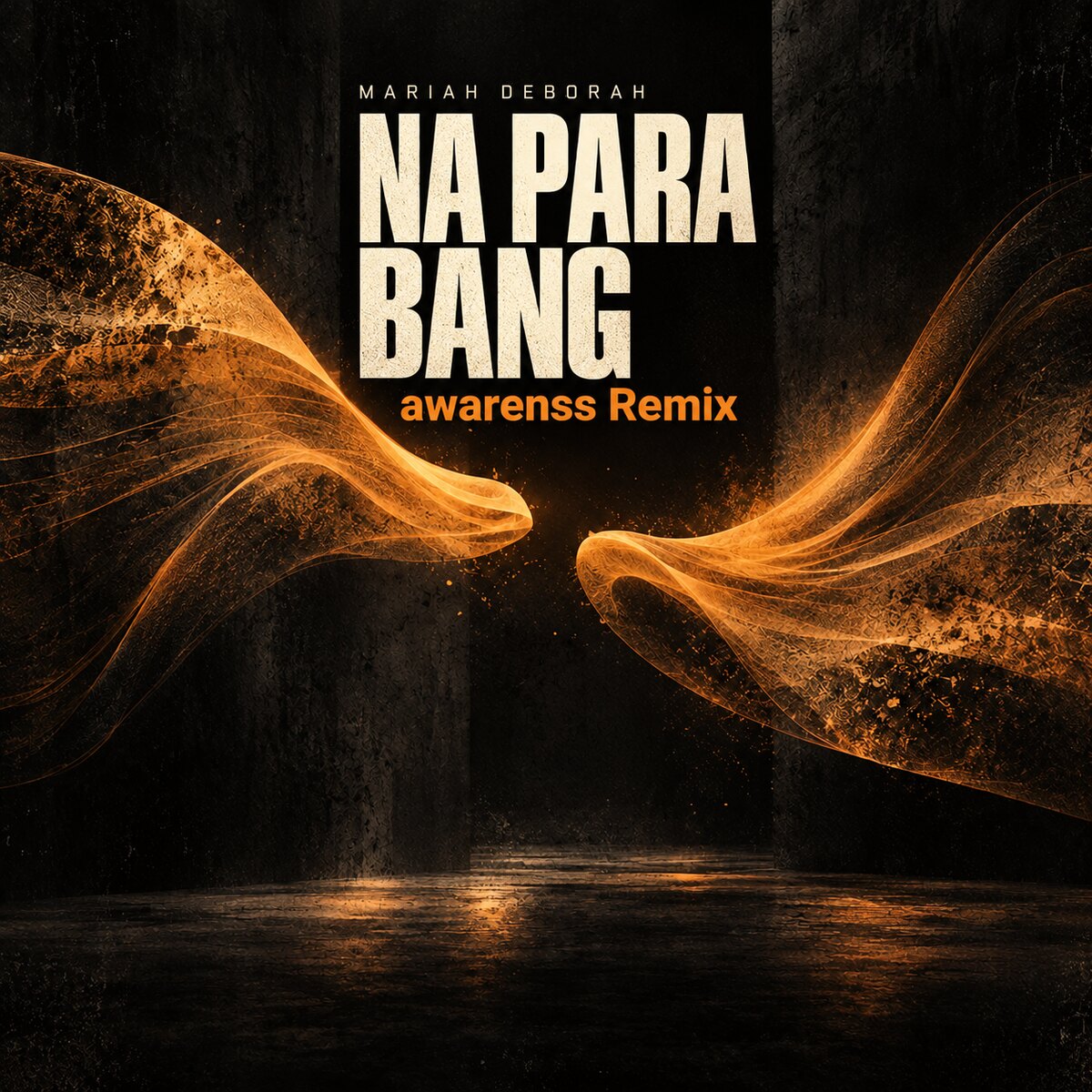 Na Para Bang remix cover artwork with Mariah Deborah and awarenss Remix typography
